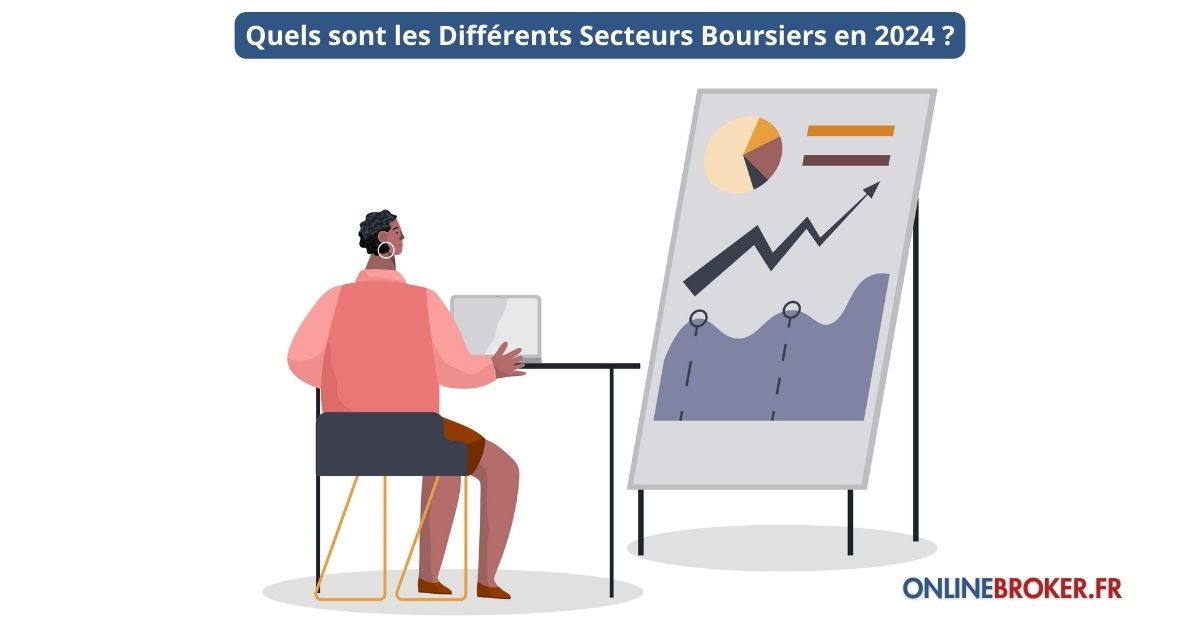 quels-sont-les-sifférents-secteurs-boursiers-en-2024