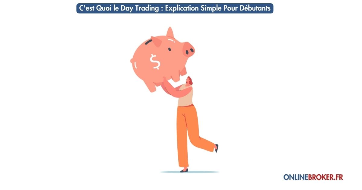 C'est-Quoi-le-Day-Trading-Explication-Simple-Pour-Débutants