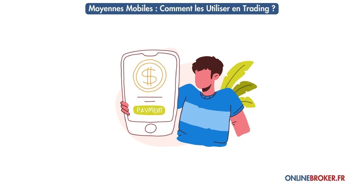 Moyennes-Mobiles-Comment-les-Utiliser-en-Trading