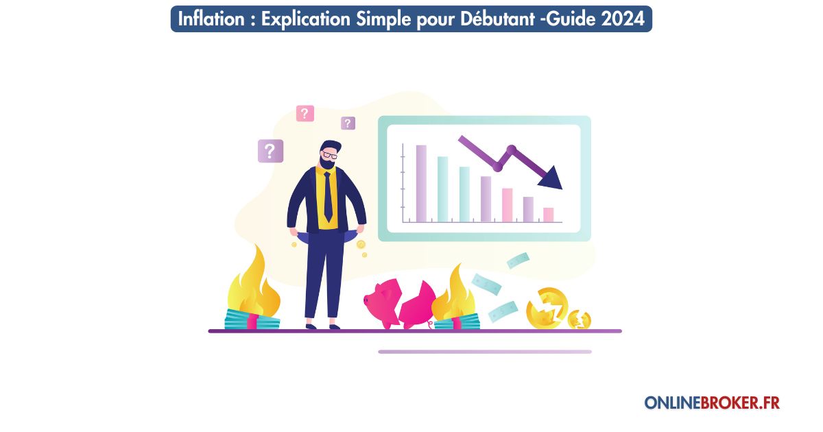 inflation-explication-simple-pour-débutant-guide-2024