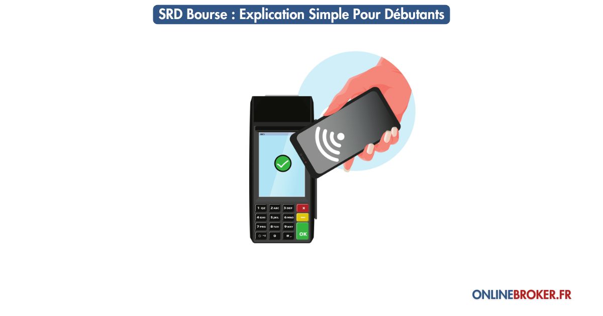 srd-bourse -explication-simple-pour-débutants