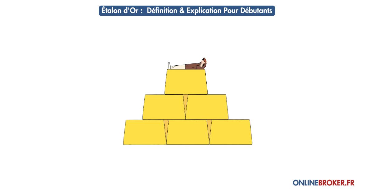 etalon-d'or-définition-&-explication-pour-débutants