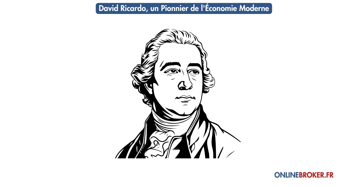 David-Ricardo-un-Pionnier-de-l'Économie-Moderne