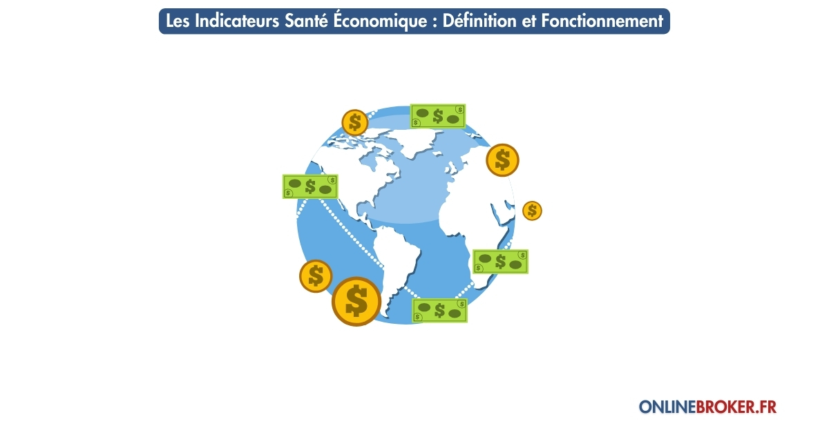 Les-indicateurs-santé-Économique-Définition-et-Fonctionnement