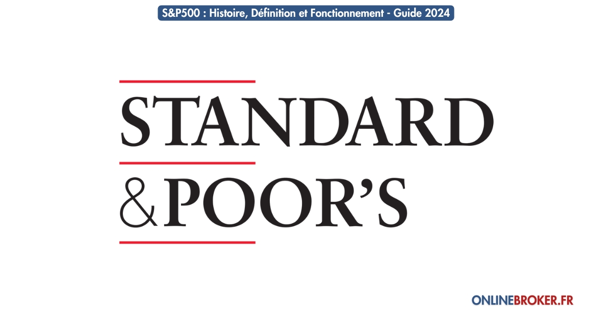 S&P500-Histoire-Définition-et-Fonctionnement-Guide-2024